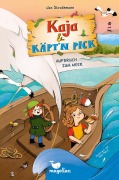 Cover-Bild zum Titel 'Kaja & Käpt'n Pick - Aufbruch zum Meer' von 'Jan Strathmann'