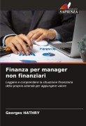 Cover-Bild zum Titel 'Finanza per manager non finanziari' von 'Georges Hathry'