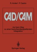 Cover-Bild zum Titel 'CAD/CAM' von 'Pablo Castro, Reiner Anderl'