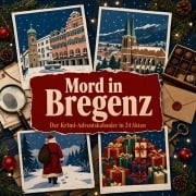 Cover-Bild zum Titel 'Mord in Bregenz' von 'Sarah Schmitz'