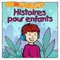 Les 30 meilleures Histoires pour enfants - Florian Lamp, Marco Sumfleth