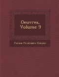 Cover-Bild zum Titel 'Oeuvres, Volume 9' von 'James Fenimore Cooper'