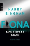 Cover-Bild zum Titel 'Fiona: Das tiefste Grab' von 'Harry Bingham'