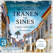 Cover-Bild zum Titel 'Die schwarzen Tränen von Sines' von 'Claudia Santana'