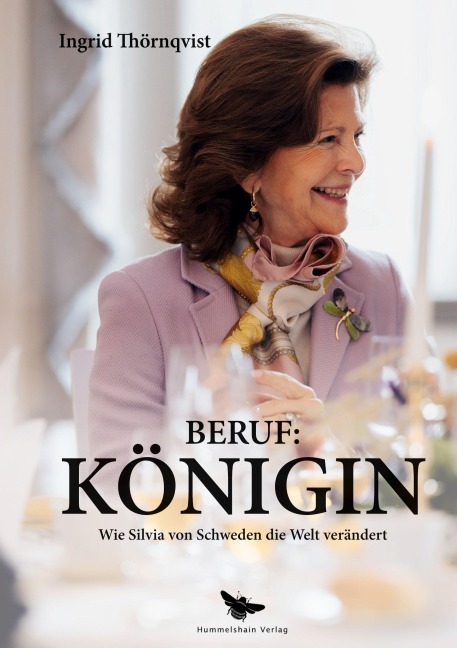 Beruf: Königin - Ingrid Thörnqvist