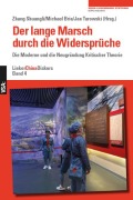 Cover-Bild zum Titel 'Der lange Marsch durch die Widersprüche' von 'Michael Brie, Jan Turowski'