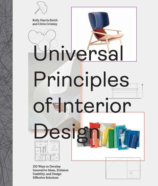 Universal Principles of Interior Design - Chris Grimley, Kelly Harris Smith