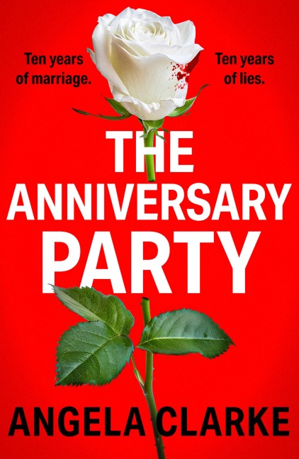 The Anniversary Party - Angela Clarke