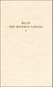 Cover-Bild zum Titel 'Das Buch des wahren Lebens. Lehren des göttlichen Meisters' von ''