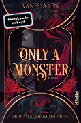 Cover-Bild zum Titel 'Only a Monster' von 'Vanessa Len'