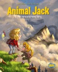 Cover-Bild zum Titel 'Animal Jack - Der verwunschene Berg' von 'Miss Prickly, Kid Toussaint'