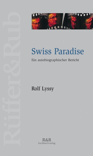 Swiss Paradise - Rolf Lyssy