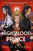 Cover-Bild zum Titel 'Nightblood Prince' von 'Molly X. Chang'