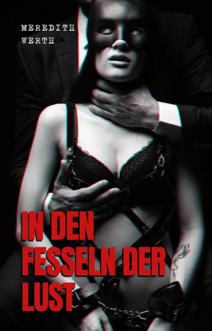 In den Fesseln der Lust - Meredith Werth