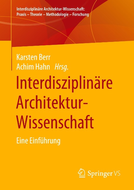 Interdisziplinäre Architektur-Wissenschaft - 