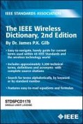 The IEEE Wireless Dictionary, Second Edition - James P K Gilb