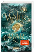 Water's War (Die Chroniken von Solaris 4) - Elise Kova
