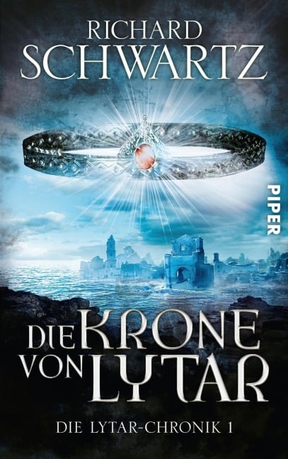 Die Krone von Lytar - Richard Schwartz