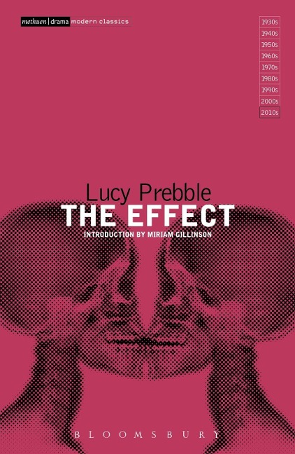 The Effect - Lucy Prebble