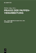 Pappen-Verarbeitung und Papiermaché - 