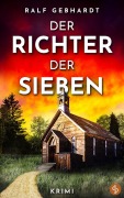 Cover-Bild zum Titel 'Der Richter der Sieben' von 'Ralf Gebhardt'