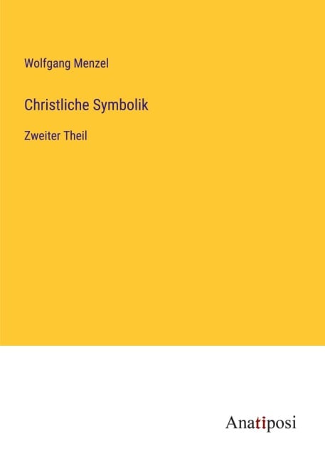 Christliche Symbolik - Wolfgang Menzel