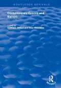 Cover-Bild zum Titel 'Contemporary Greece and Europe' von 'Achilleas Mitsos, Elias Mossialos'