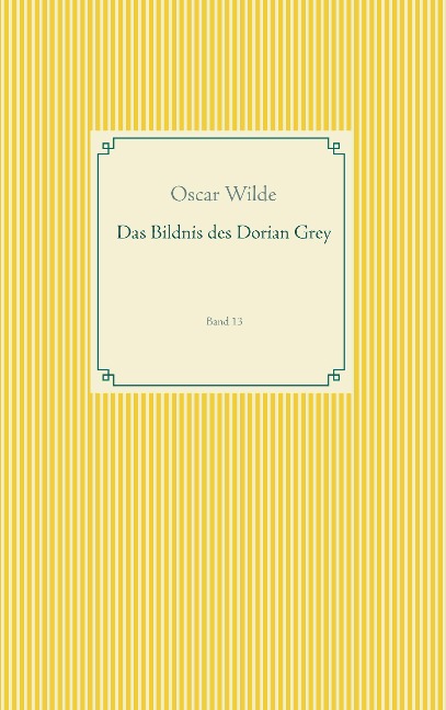 Das Bildnis des Dorian Grey - Oscar Wilde
