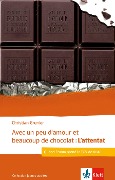 Cover-Bild zum Titel 'Avec un peu d'amour et beaucoup de chocolat: L'attentat' von 'Christian Grenier'