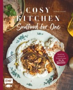 Cover-Bild zum Titel 'Cosy Kitchen - Soulfood for One' von 'Emma de Thouars'