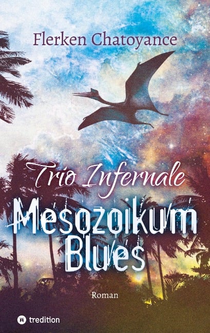 Trio Infernale - Flerken Chatoyance