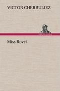 Miss Rovel - Victor Cherbuliez