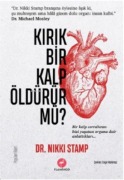 Cover-Bild zum Titel 'Kirik Bir Kalp Öldürür Mü' von 'Nikki Stamp'