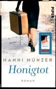 Cover-Bild zum Titel 'Honigtot' von 'Hanni Münzer'