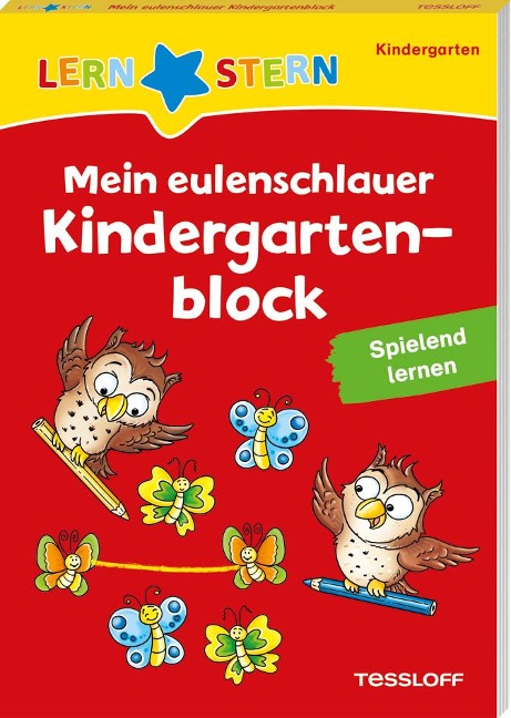 LERNSTERN. Mein eulenschlauer Kindergartenblock. Spielend lernen - Julia Meyer