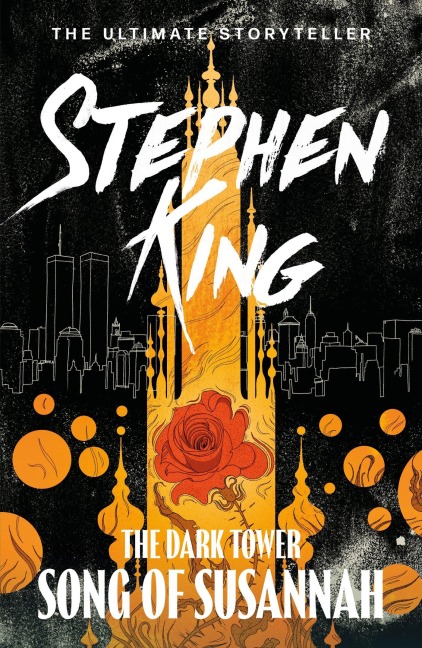 The Dark Tower 6. Song of Susannah - Stephen King