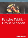 Cover-Bild zum Titel 'Falsche Taktik - Große Schäden' von 'Markus Pulm'