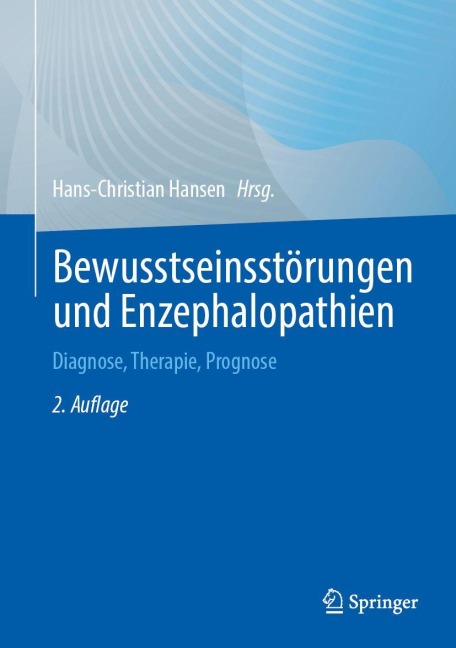 Bewusstseinsstörungen und Enzephalopathien - 