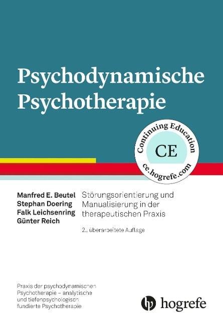 Psychodynamische Psychotherapie - Manfred E. Beutel, Stephan Doering, Falk Leichsenring, Günter Reich