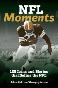Cover-Bild zum Titel 'NFL Moments' von 'Allan Maki, George Johnson'