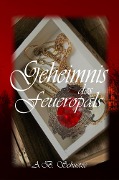 Cover-Bild zum Titel 'Geheimnis des Feueropals' von 'A. B. Schuetze'