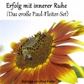 Erfolg mit innerer Ruhe - Paul Fleiter