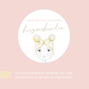 Cover-Bild zum Titel 'herzverbunden' von 'Cornelia Reichlin, Uma Reichlin'