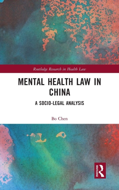 Mental Health Law in China - Bo Chen
