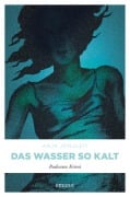 Cover-Bild zum Titel 'Das Wasser so kalt' von 'Anja Jonuleit'