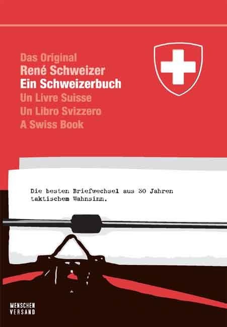 Ein Schweizerbuch - Réne Schweizer