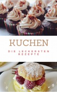 Cover-Bild zum Titel 'Kuchen die leckersten Rezepte' von 'Brigitte Selina'