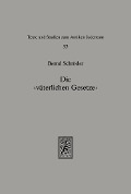 Cover-Bild zum Titel 'Die 'väterlichen Gesetze'' von 'Bernd Schröder'