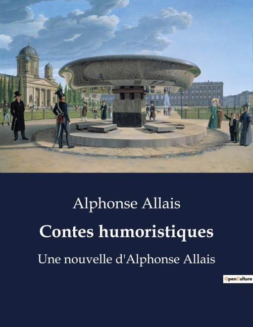 Contes humoristiques - Alphonse Allais