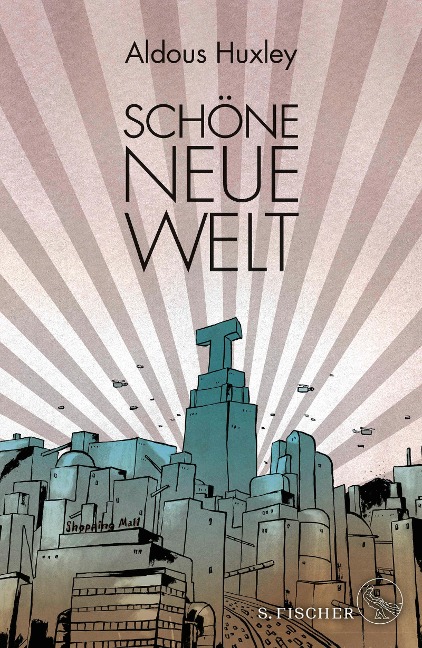 Schöne Neue Welt - Aldous Huxley